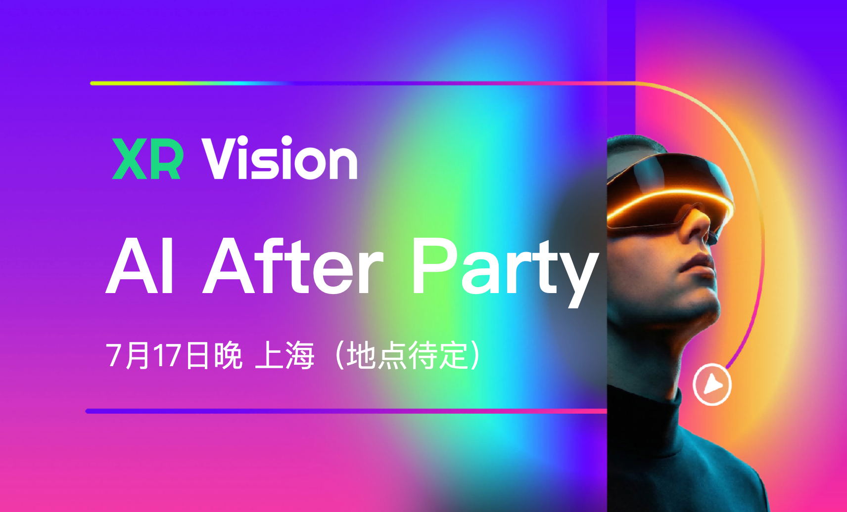XR Vision · AI After Party